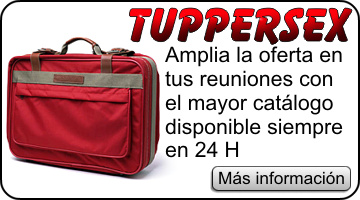 TupperSex Ampl�a la oferta en tus reuniones con el mayor cat�logo disponioble siempre en 24 horas